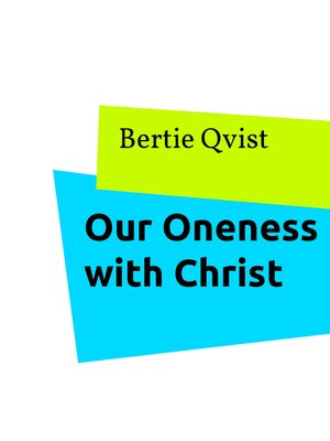 cover image of Our Oneness with Christ
